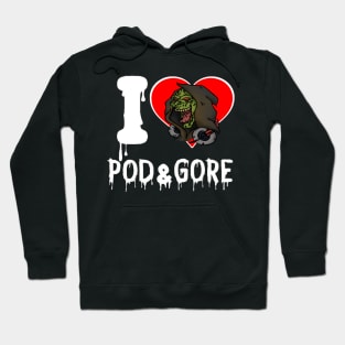 I <3 Pod & Gore Hoodie